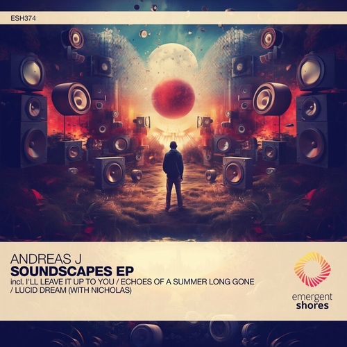 Andreas J - Soundscapes [ESH374]